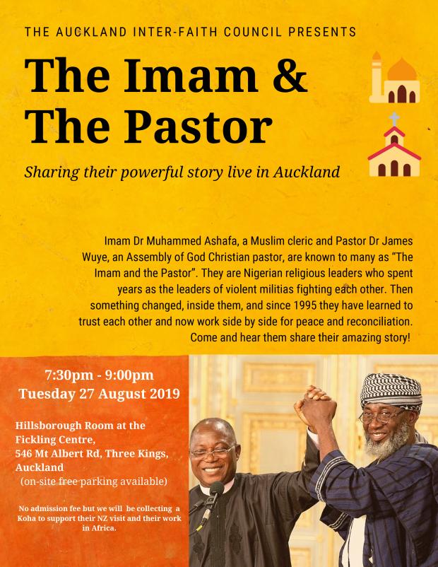 The Imam and the Pastor visit to New Zealand flyer - Auckland The Imam and the Pastor visit to New Zealand flyer - Auckland